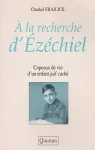 A la recherche d'Ezéchiel vignette
