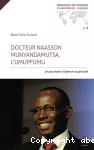 Docteur Naasson Munyandamutsa, l'umupfumu vignette