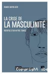La crise de la masculinité vignette