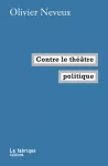 Contre le théâtre politique vignette