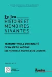 11 - juin 2018 - Transmettre la criminalité de masse du nazisme vignette
