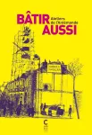 Bâtir aussi vignette