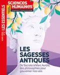 HS12 - Juin - juillet 2022 - Hors-série - Les Essentiels : Les sagesses antiques : De Socrate à Marc Aurèle, des philosophies pour gouverner nos vies vignette