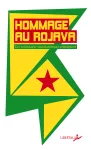 Hommage au Rojava vignette