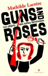 Guns and Roses vignette