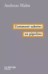 Comment saboter un pipeline vignette