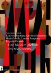 Une histoire globale des révolutions vignette