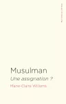 Musulman, une assignation ? vignette