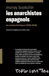 Les anarchistes espagnols vignette