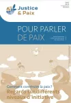124 - 3e trimestre 2023 - octobre - Comment construire la paix ? vignette