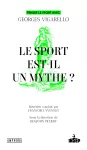 Le sport est-il un mythe ? vignette