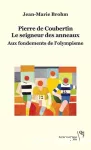 Pierre de Coubertin, le seigneur des anneaux vignette