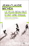 Le plus beau but était une passe vignette