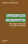 La guerre globale contre les peuples vignette