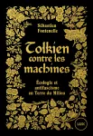 Tolkien contre les machines vignette
