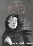 Ces lignes qui tracent mon corps vignette