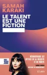 Le talent est une fiction vignette