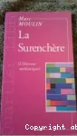 La Surenchère vignette