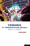 Travail et émancipation sociale vignette