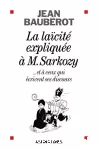 La laïcité expliquée à M. Sarkozy vignette