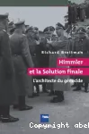 Himmler et la Solution finale vignette