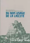 Du bon usage de la laïcité vignette