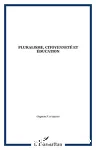 Pluralisme, citoyenneté & éducation vignette