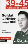 Soldat de Hitler malgré moi vignette