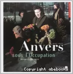Anvers sous l'occupation 1940-1945 vignette