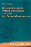 Les Gendarmes belges, français et néerlandais à la sortie de la Seconde Guerre mondiale vignette