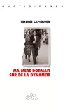 Ma mère dormait sur de la dynamite vignette