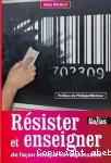 Résister et enseigner de façon éthique et responsable vignette
