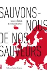 Sauvons-nous de nos sauveurs vignette