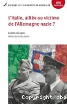 L'Italie, alliée ou victime de l'Allemagne nazie ? vignette