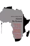 Petit précis de remise à niveau sur l'histoire africaine à l'usage du président Sarkozy vignette