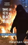 Dans la tête des black blocs vignette