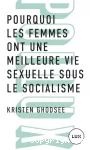 Pourquoi les femmes ont une meilleure vie sexuelles sous le socialisme vignette