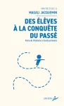 Des élèves à la conquête du passé vignette